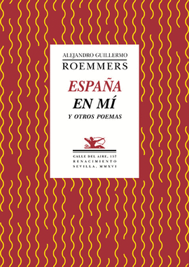 ESPAÑA EN MÍ Y OTROS POEMAS