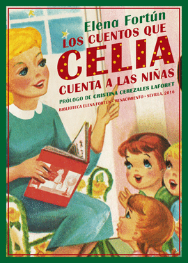 CUENTOS QUE CELIA CUENTA A LAS NIÑAS LOS
