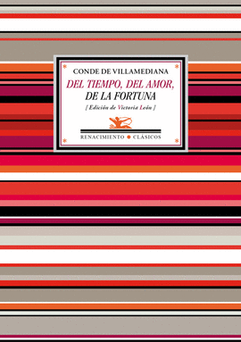 DEL TIEMPO DEL AMOR DE LA FORTUNA