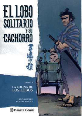 LOBO SOLITARIO Y SU CACHORRO N 03