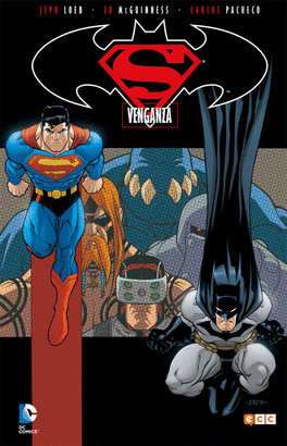 SUPERMAN / BATMAN VENGANZA