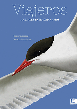 VIAJEROS ANIMALES EXTRAORDINARIOS