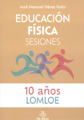 EDUCACION FISICA SESIONES 10 AÑOS
