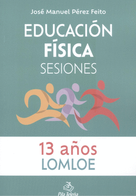 EDUCACION FISICA SESIONES 13 AÑOS