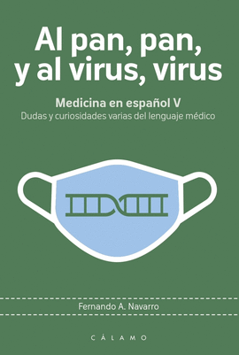 AL PAN PAN Y AL VIRUS VIRUS