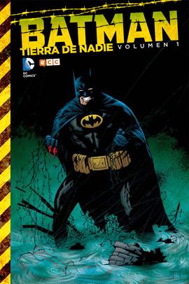 BATMAN TIERRA DE NADIE N 01