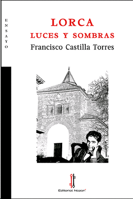 LORCA LUCES Y SOMBRAS