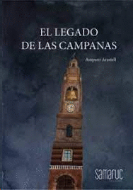 LEGADO DE LAS CAMPANAS EL