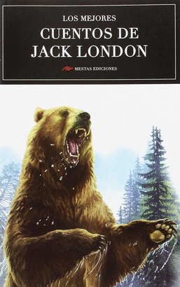 MEJORES CUENTOS DE JACK LONDON LOS