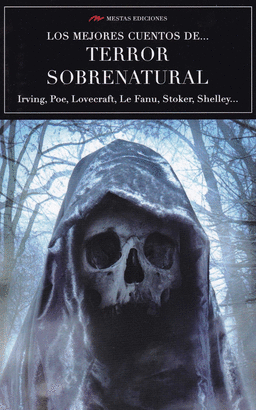 MEJORES CUENTOS DE TERROR SOBRENATURAL LOS