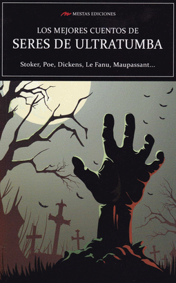 MEJORES CUENTOS DE SERES DE ULTRATUMBA LOS