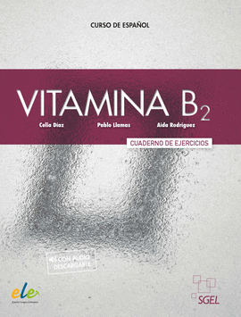 VITAMINA B2  CUADERNO DE EJERCICIOS + LICENCIA DIGITAL