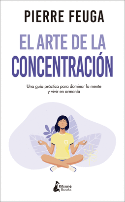 ARTE DE LA CONCENTRACION EL