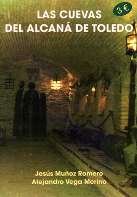 CUEVAS DEL ALCANA DE TOLEDO LAS