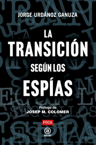 TRANSICION SEGUN LOS ESPIAS LA