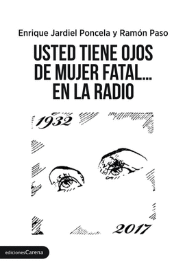 USTED TIENE OJOS DE MUJER FATAL EN LA RADIO