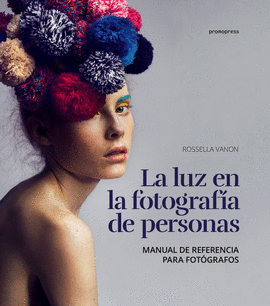 LUZ EN LA FOTOGRAFIA DE PERSONAS LA