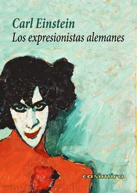EXPRESIONISTAS ALEMANES LOS
