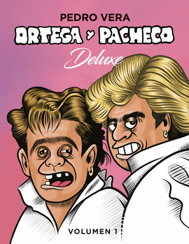 ORTEGA Y PACHECO DELUXE VOL 1