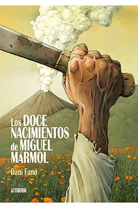 DOCE NACIMIENTOS DE MIGUEL MARMOL LOS