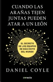 CUANDO LAS ARAÑAS TEJEN JUNTAS PUEDEN ATAR A UN LEON