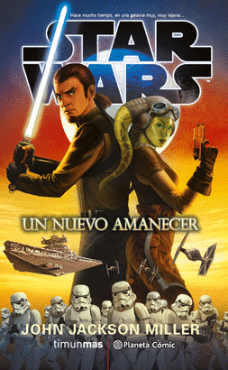 STAR WARS UN NUEVO AMANECER