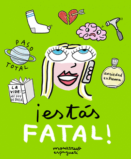 ESTÁS FATAL