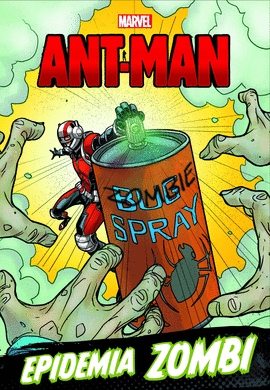 ANT MAN EPIDEMIA ZOMBI