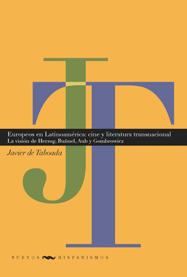 EUROPEOS EN LATINOAMERICA CINE Y LITERATURA TRANSNACIONALES