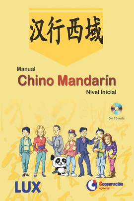 MANUAL CHINO MANDARÍN NIVEL INICIAL + CD AUDIO