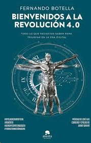 BIENVENIDOS A LA REVOLUCIÓN 4 0