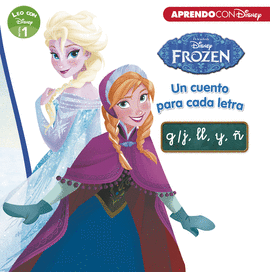 FROZEN UN CUENTO PARA CADA LETRA G J LL Y Ñ