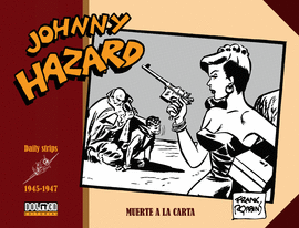 JOHNNY HAZARD 1945 1947