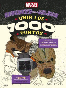 UNIR LOS 1000 PUNTOS GUARDIANES DE LA GALAXIA