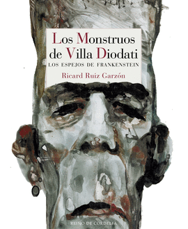 MONSTRUOS DE VILLA DIODATI LOS