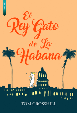 REY GATO DE LA HABANA EL