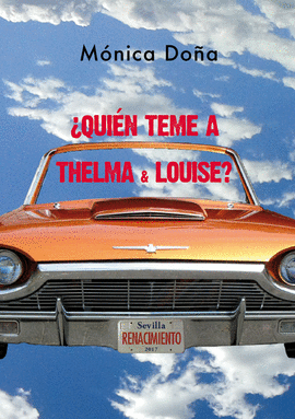 QUIEN TEME A THELMA Y LOUISE