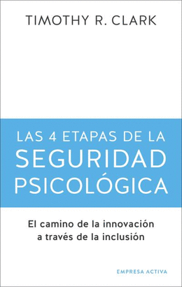 4 ETAPAS SEGURIDAD PSICOLOGICA LAS