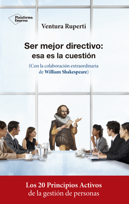 SER MEJOR DIRECTIVO ESA ES LA CUESTIÓN