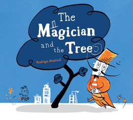 MAGICIAN AND THE TREE THE