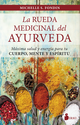 RUEDA MEDICINAL DEL AYURVEDA LA