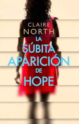 SÚBITA APARICIÓN DE HOPE LA