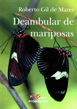 DEAMBULAR DE MARIPOSAS