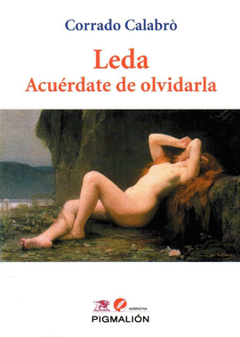 LEDA ACUERDATE DE OLVIDARLA