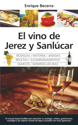 VINO DE JEREZ Y SANLUCAR EL