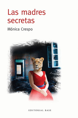 MADRES SECRETAS LAS