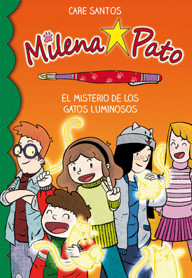 MILENA PATO 5 EL MISTERIO DE LOS GATOS LUMINOSOS