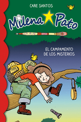 MILENA PATO 6 EL CAMPAMENTO DE LOS MISTERIOS