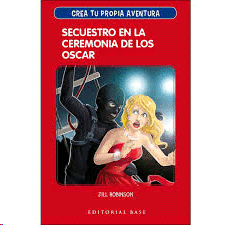 SECUESTRO EN LA CEREMONIA DE LOS OSCAR