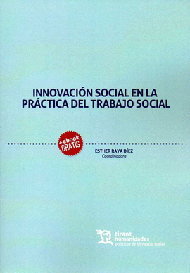 INNOVACION SOCIAL EN LA PRACTICA DEL TRABAJO SOCIAL